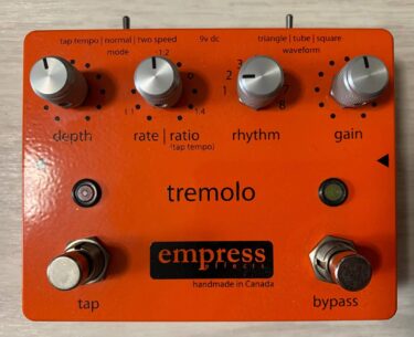 【高品質トレモロ】Empress Effects Tremolo レビュー